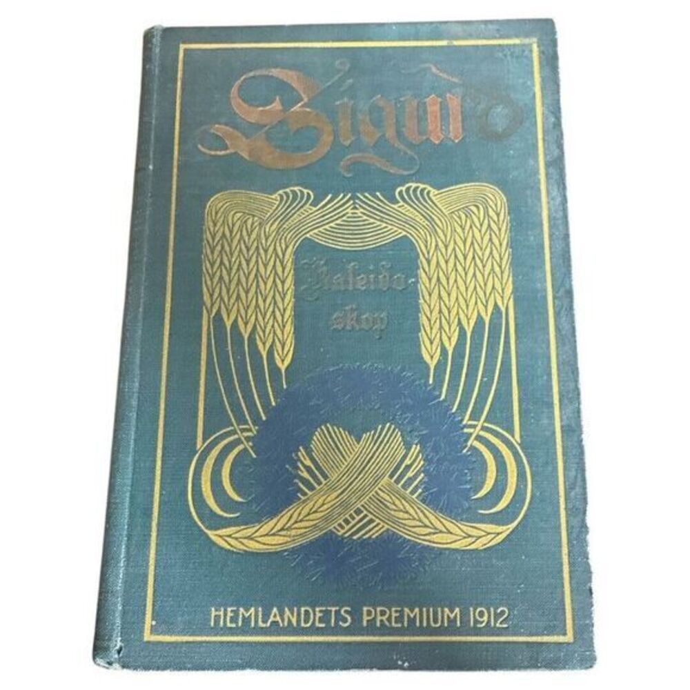 Kaleidoskop Sigurd Hemlandets Premium 1912 Swedish Edition HDBK Illustrated Book